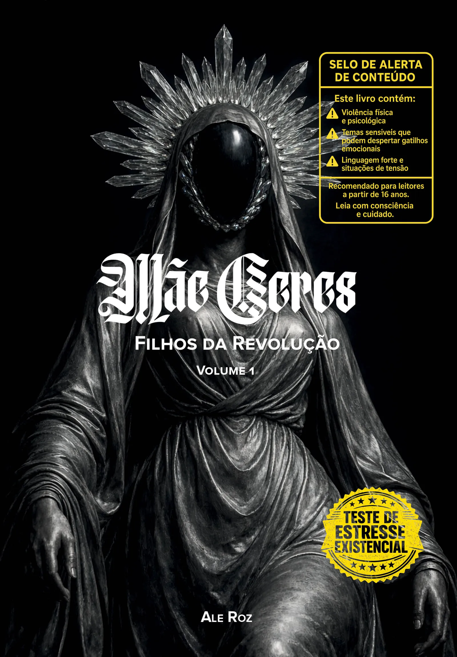 Mãe Ceres: Filhos da Revolução | Volume 2 60% concluído